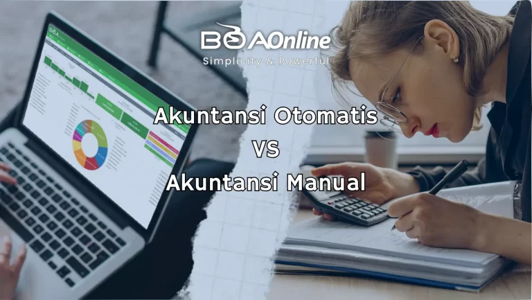 Akuntansi otomatis vs akuntansi manual